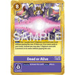 DCG [AD01-BT07-109 R] Dead or Alive (Gold Border)