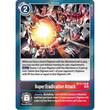 DCG [BT12-108 R] Super Eradication Attack