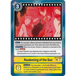 DCG [BT17-099 U] Awakening of the Sun (Secret Crisis: Movie Memorial Pack)