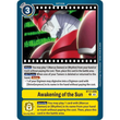 DCG [BT17-099 U] Awakening of the Sun