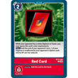 DCG [BT19-089 C] Red Card
