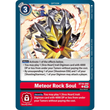 DCG [BT19-090 C] Meteor Rock Soul