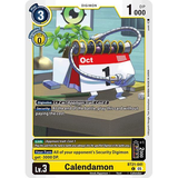 DCG [BT21-041 C] Calendamon