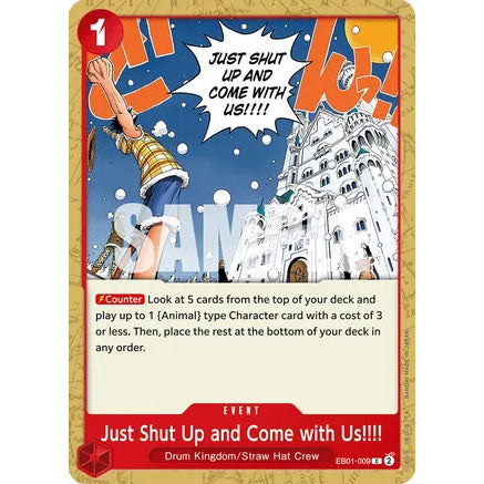 OPCG [EB01-009 C] Just Shut Up and Come with Us!!!!