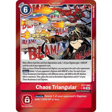 DCG [EX7-066 U] Chaos Triangular