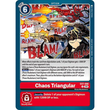 DCG [EX7-066 U] Chaos Triangular
