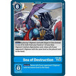 DCG [EX6-066 C] Sea of Destruction