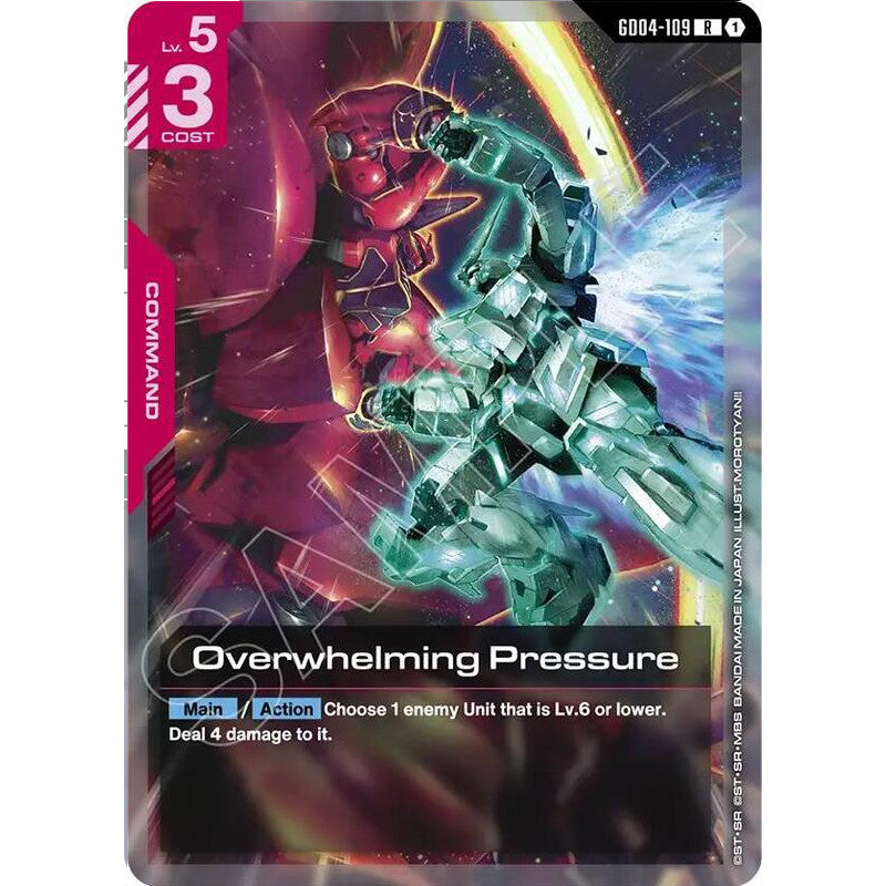 GDCG [GD04-109 R] Overwhelming Pressure