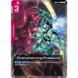 GDCG [GD04-109 R] Overwhelming Pressure