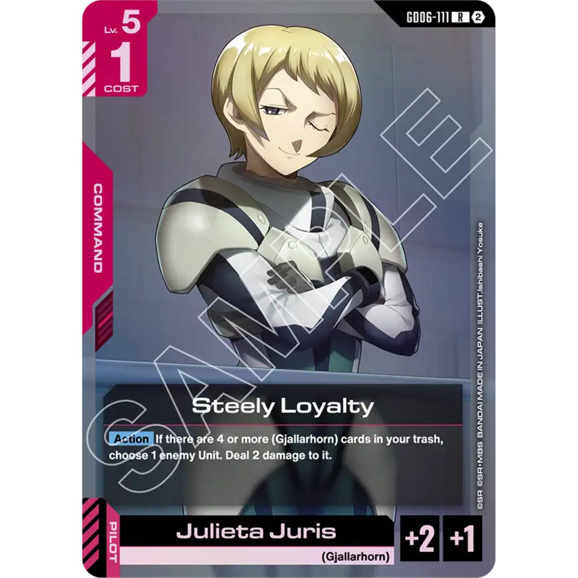 GDCG [GD06-111 R+] Steely Loyalty