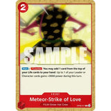 OPCG [OP06-017 C] Meteor-Strike of Love
