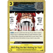 OPCG [OP12-116 C] We'll Ring the Bell Waiting for You!!