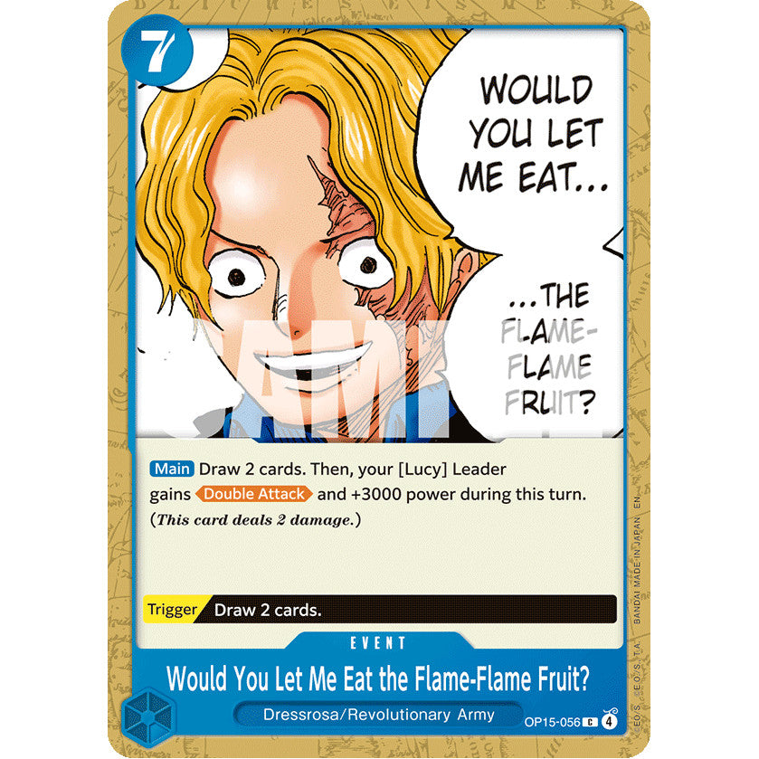 OPCG [OP15-056 C] Would You Let Me Eat the Flame-Flame Fruit?