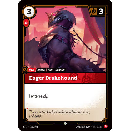 RFB [RFB02-SFD-006 C] Eager Drakehound