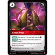 RFB [RFB03-UNL-013 UC] Lotus Trap