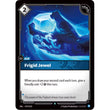 RFB [RFB03-UNL-074 UC] Frigid Jewel