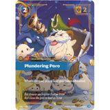RFB [RFB03-UNL-222 SC] Plundering Poro (Overnumbered)