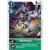 DCG [BT1-077 C] Okuwamon