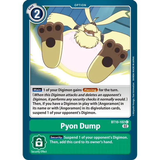 DCG [BT10-102 C] Pyon Dump