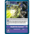 DCG [BT10-108 U] Death the Cannon