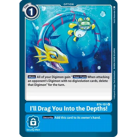 DCG [BT4-101 U] Ill Drag You Into the Depths