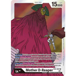 DCG [EX2-007 R] Mother D-Reaper