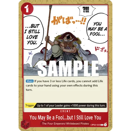 OPCG [OP02-023 C] You May Be a Fool...but I Still Love You